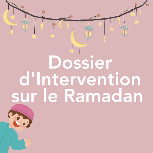 Trousse d'intervention: Theme du Ramadan