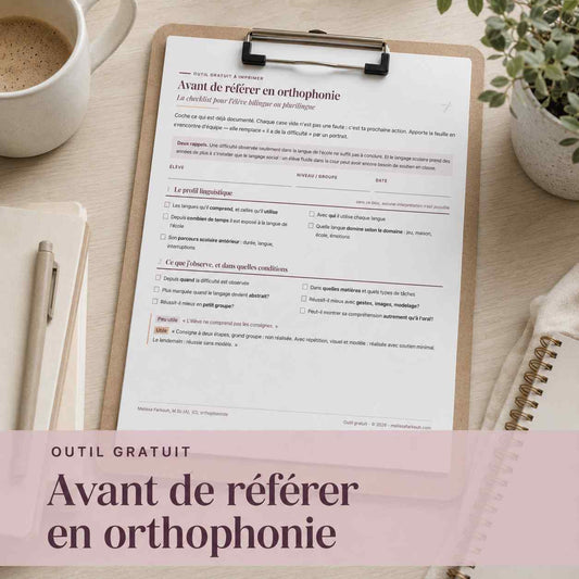 Avant de référer en orthophonie : Checklist pour l'élève bilingue ou plurilingue