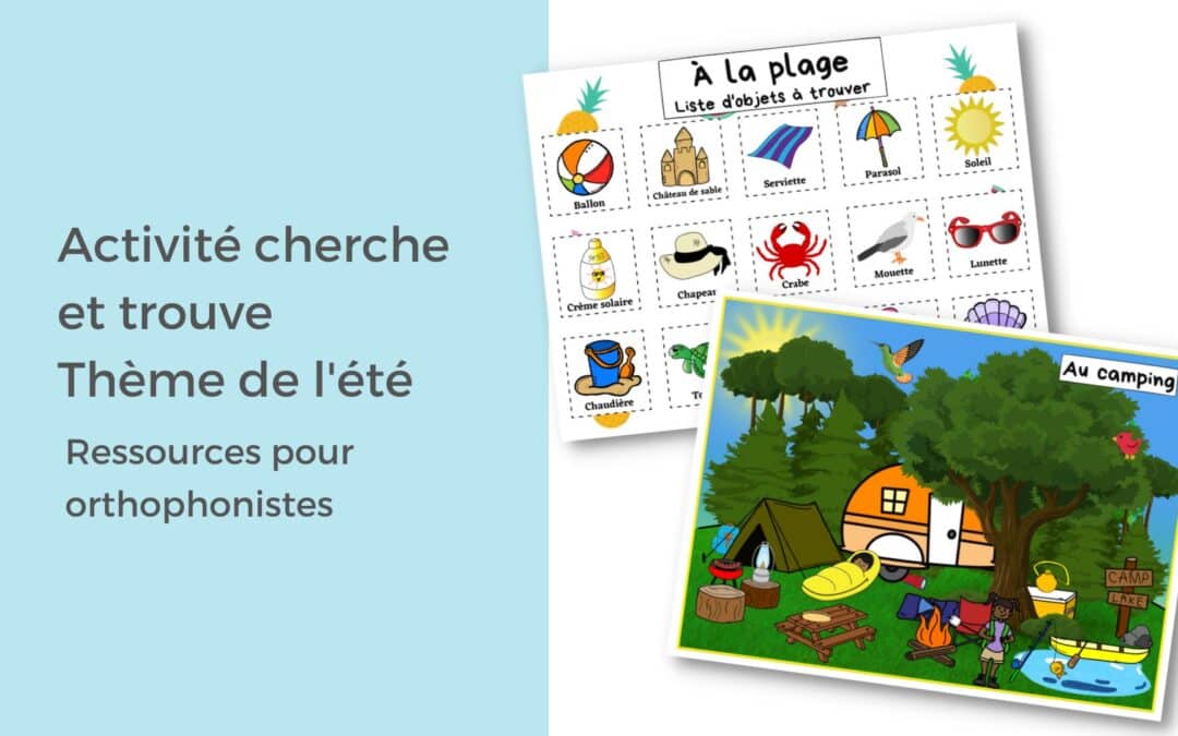 Outil gratuit en orthophonie : cherche et trouve de l’été