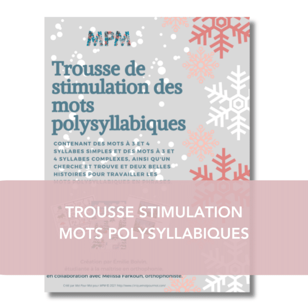 Trousse de stimulation des mots polysyllabiques