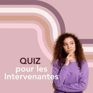 image of girl thinking with text quiz pour les intervenantes